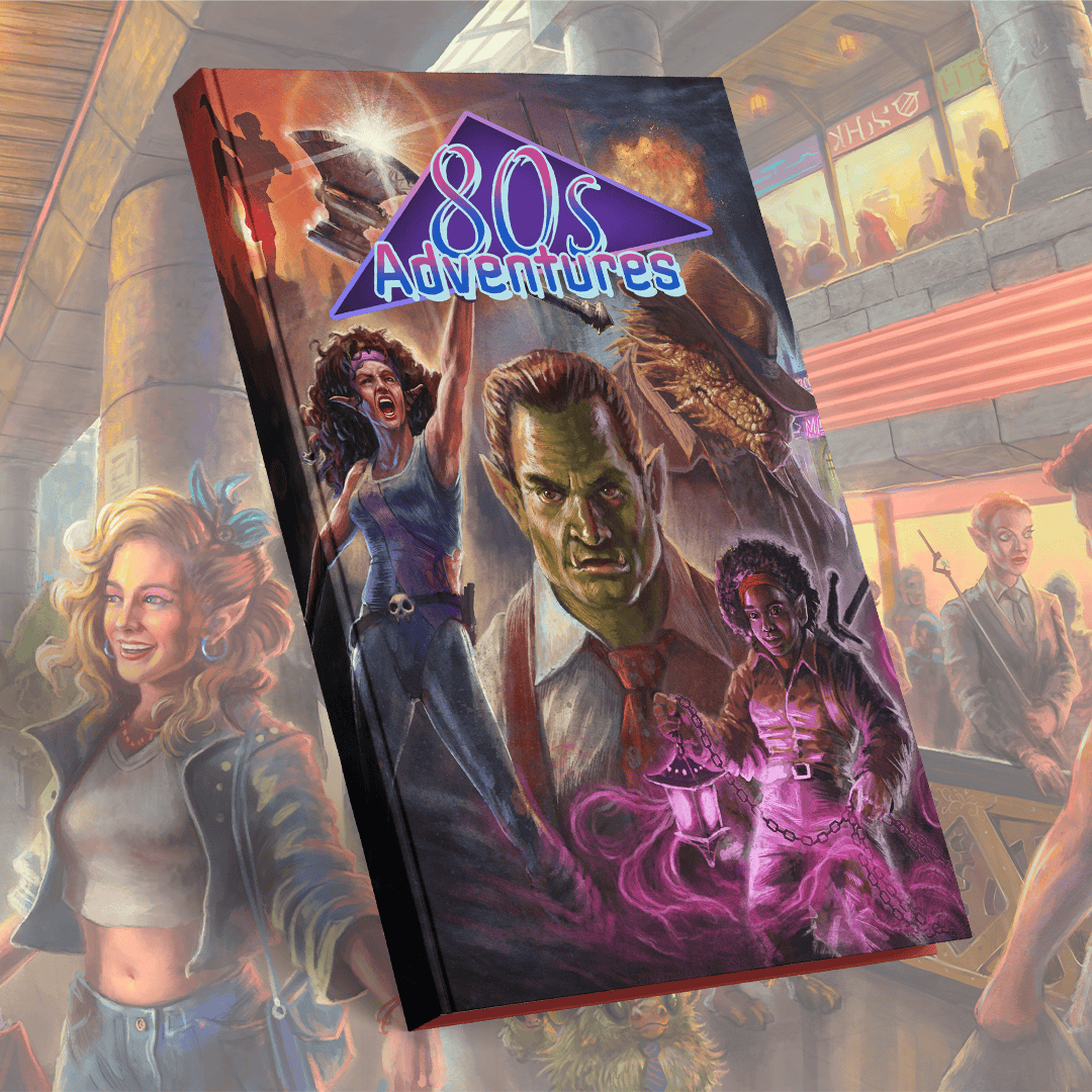Turn Back Time: How 80's Adventures Transforms Your D&amp;D Experience